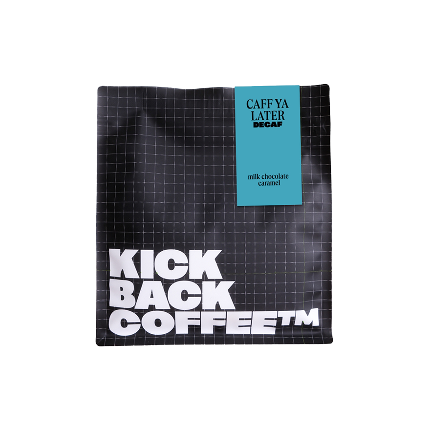 Caff ya Later (Decaf) 250 gr